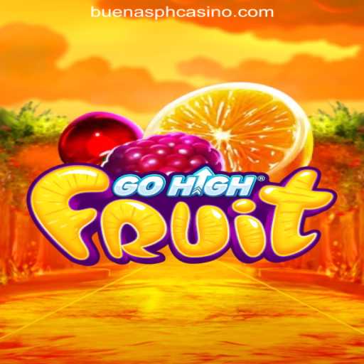 Discover the Excitement of GoHighFruit at Buenas.PH Online Casino Philippines