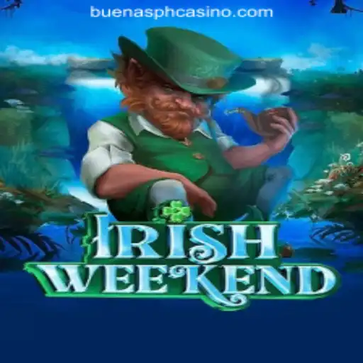 Discover the Thrilling World of IrishWeekend at Buenas.PH Online Casino