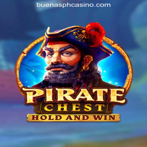 Exploring PirateChest: An Exciting Adventure with Buenas.PH Online Casino Philippines