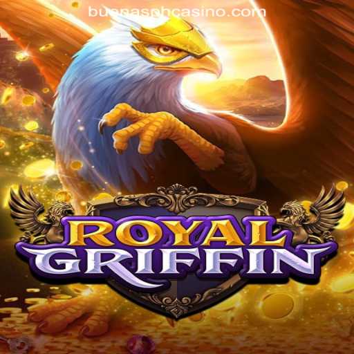 Exploring the Exciting World of RoyalGriffin at Buenas.PH Online Casino Philippines